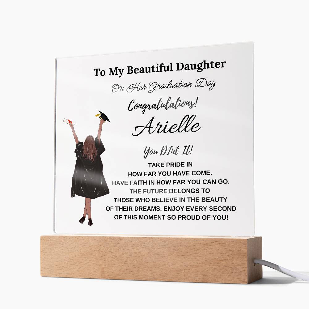 Personalized you Did It To My Beautiful Daughter Square Plaque