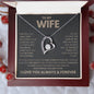 Forever Love Necklace To My Wife