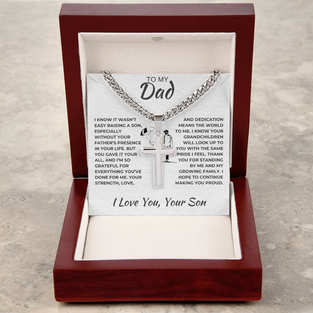 Cuban Link Chain with Artisan Cross Son To Dad