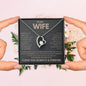 Forever Love Necklace To My Wife