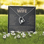 Forever Love Necklace To My Wife