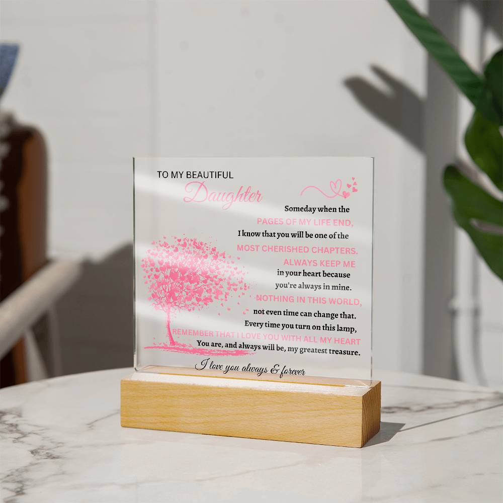 Square Acrylic Plaque To My Beautiful Daughter