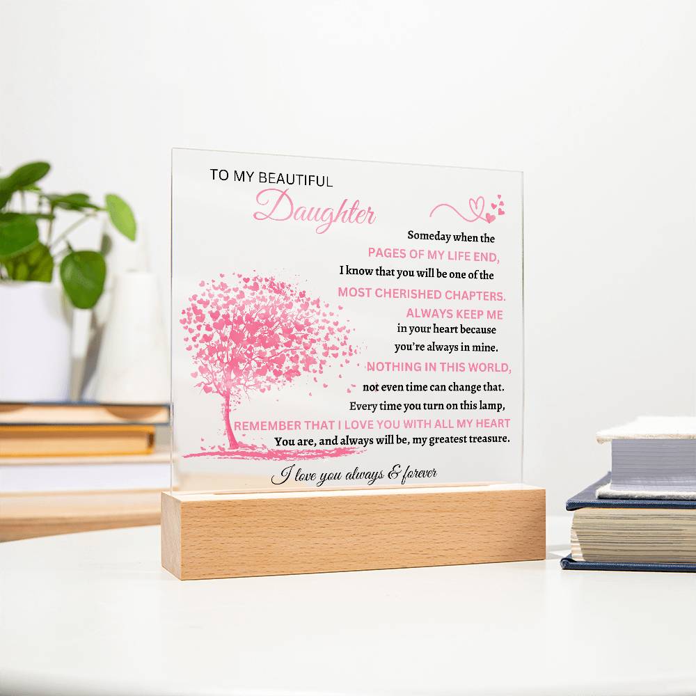 Square Acrylic Plaque To My Beautiful Daughter