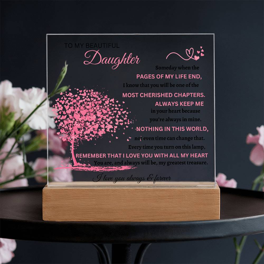 Square Acrylic Plaque To My Beautiful Daughter