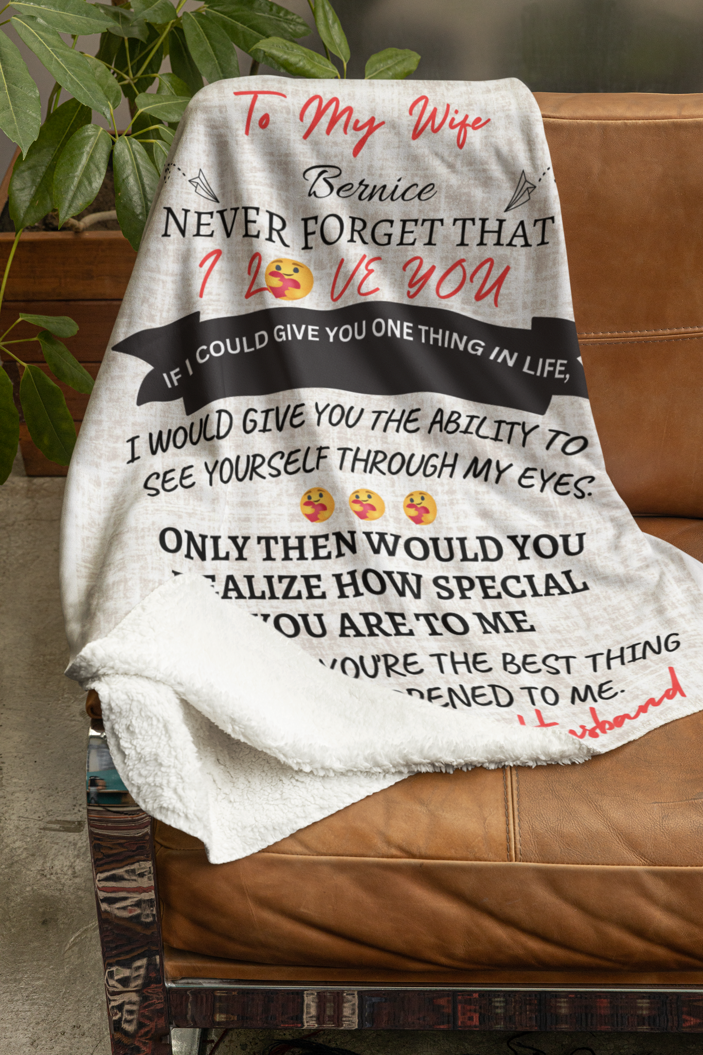 Personalized To My Wife Never Forget That I Love You