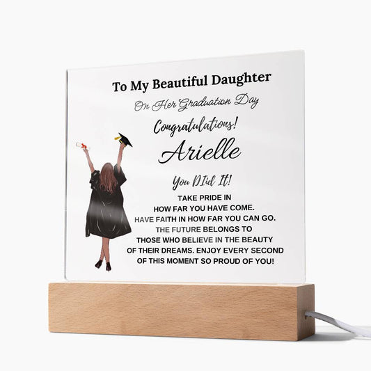 Personalized you Did It To My Beautiful Daughter Square Plaque