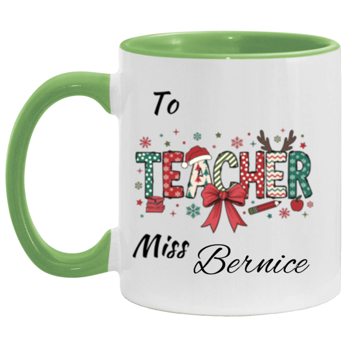 Personalized To Teacher Miss & Mr. 11OZ 15OZ Accent Mug