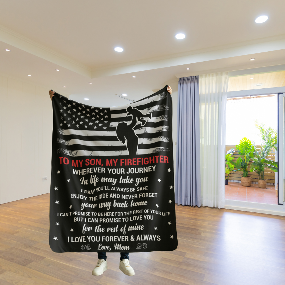 To My Son My Firefighter