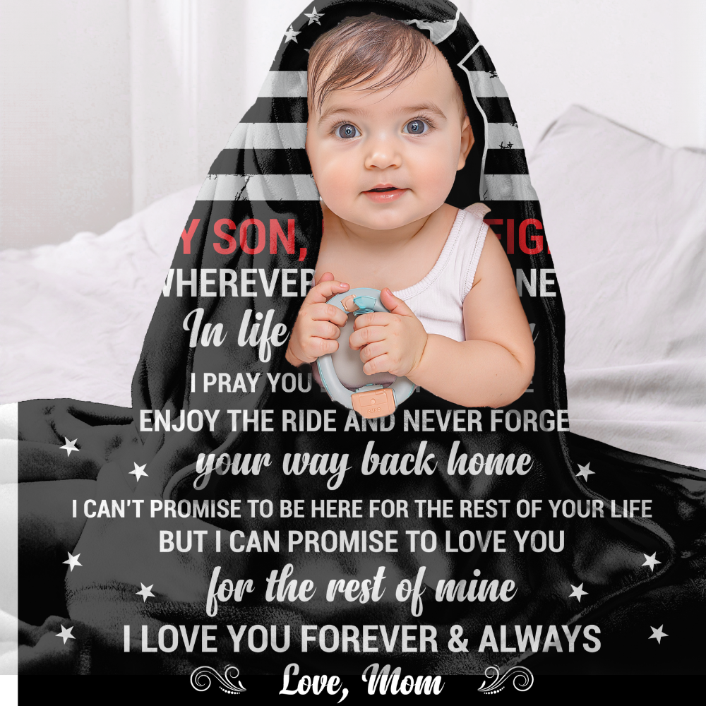 To My Son My Firefighter