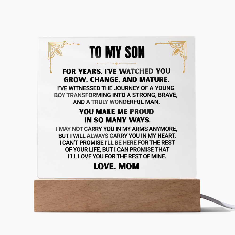 I've Watched You  Grow, To My Son | From Mom Acrylic Square Plaque