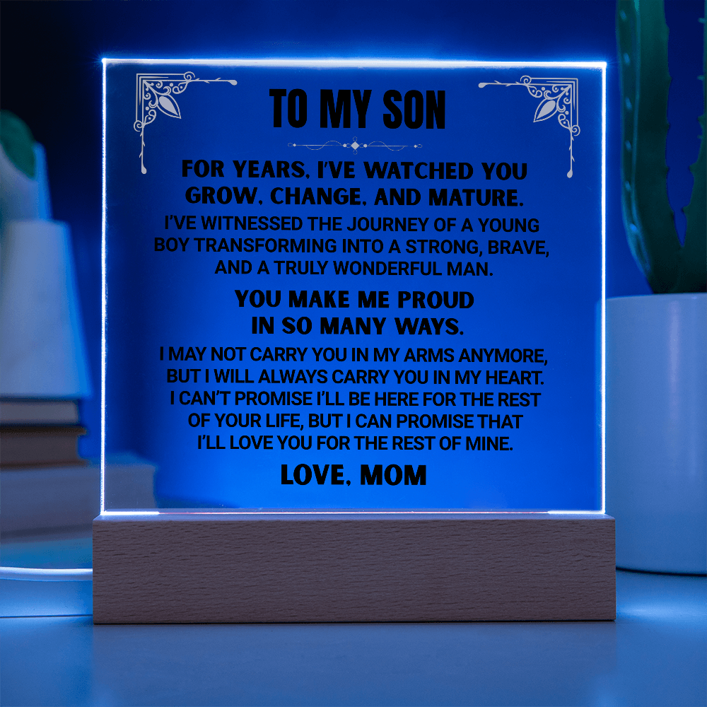 I've Watched You  Grow, To My Son | From Mom Acrylic Square Plaque