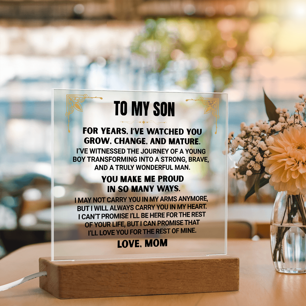 I've Watched You  Grow, To My Son | From Mom Acrylic Square Plaque