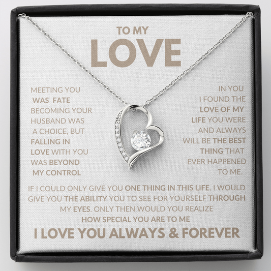 Forever Love Necklace To My Love