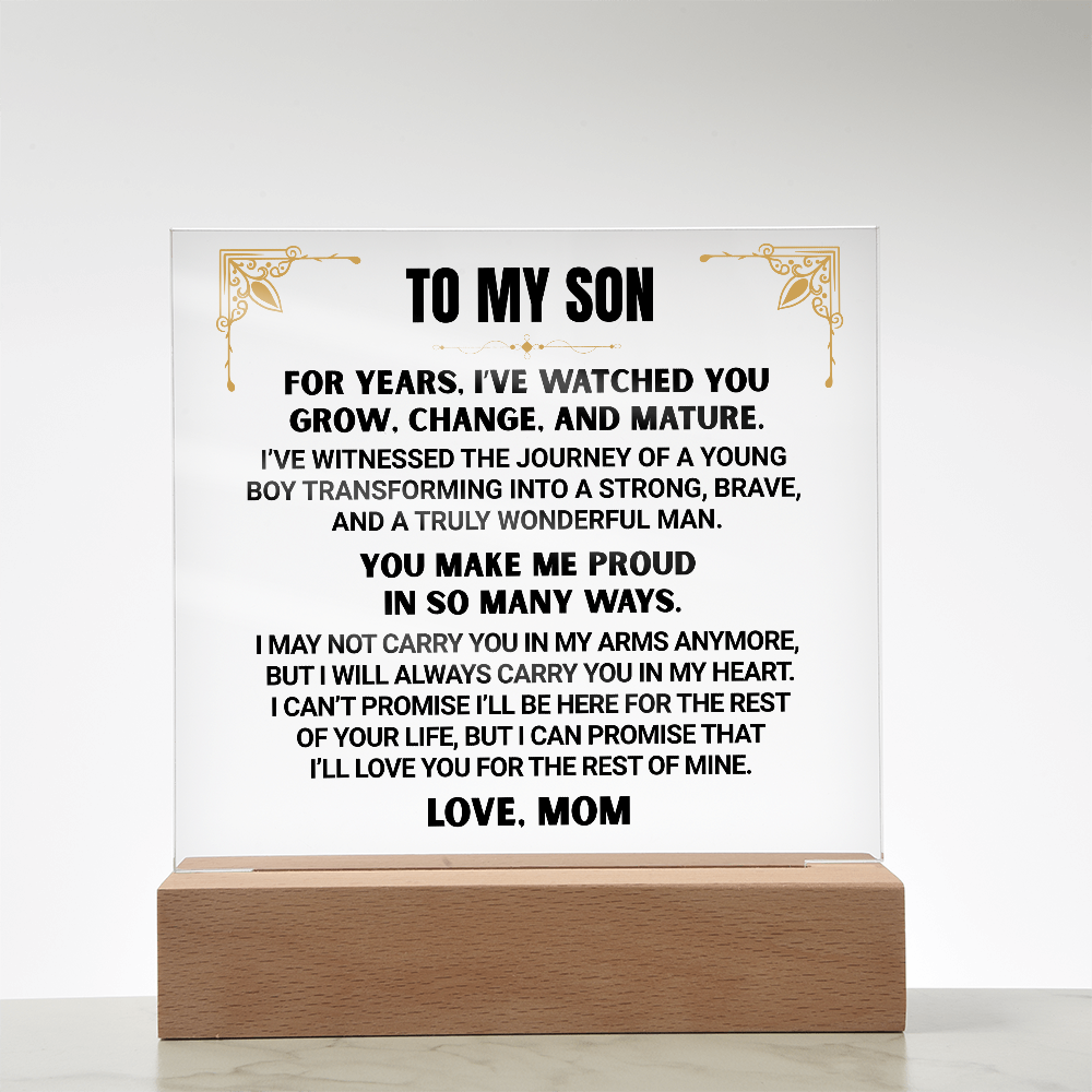 I've Watched You  Grow, To My Son | From Mom Acrylic Square Plaque