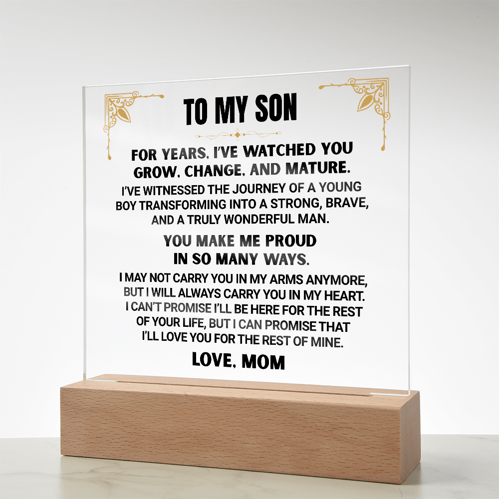 I've Watched You  Grow, To My Son | From Mom Acrylic Square Plaque