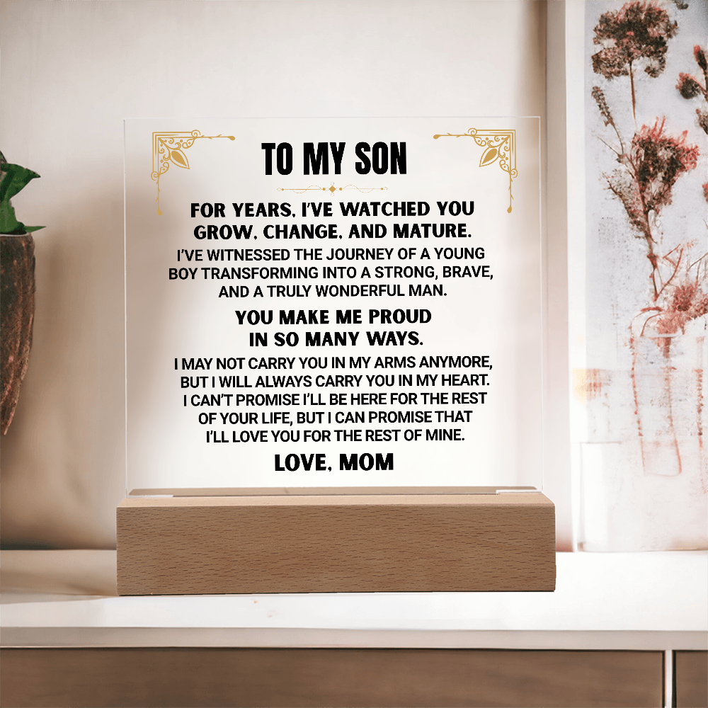 I've Watched You  Grow, To My Son | From Mom Acrylic Square Plaque