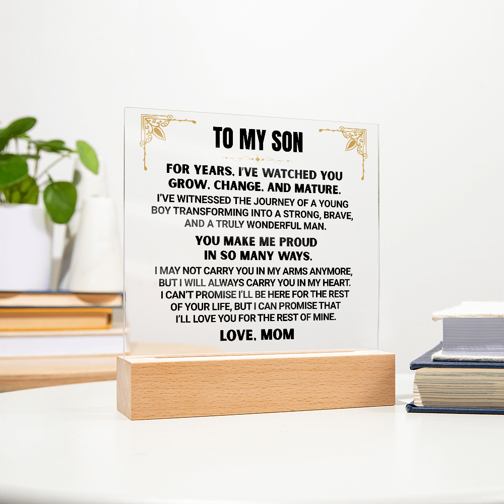 I've Watched You  Grow, To My Son | From Mom Acrylic Square Plaque