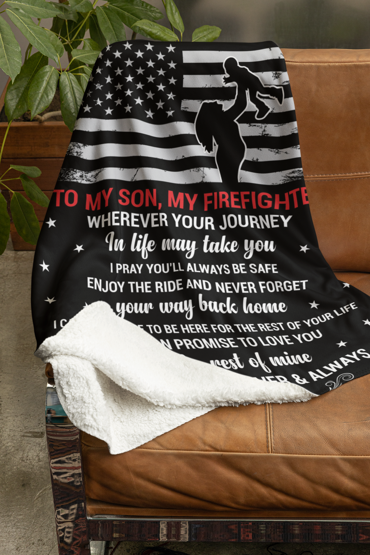 To My Son My Firefighter
